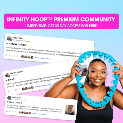 Infinity Hoop™ Premium Community